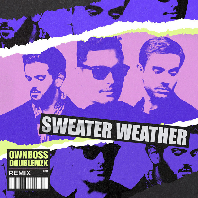 Canciones Sweater Weather - Remix