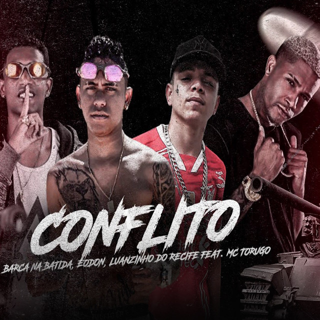 Canciones Conflito (feat. MC Torugo) - Brega Funk