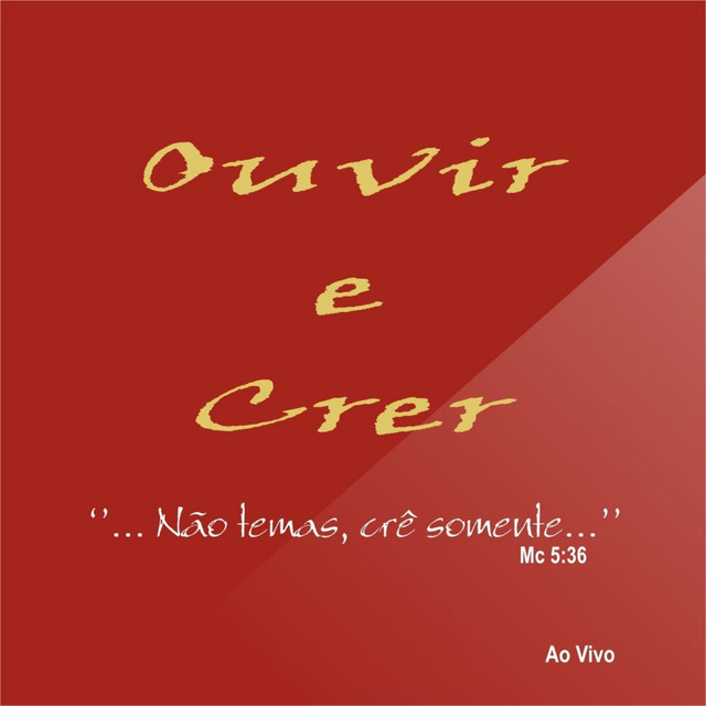 Canción Ouvir e Crer - Ao Vivo