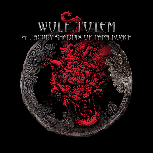 Music Wolf Totem (feat. Jacoby Shaddix of Papa Roach)