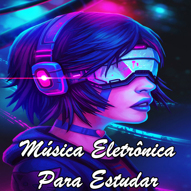 Canciones Música Eletrônica para Estudar 6