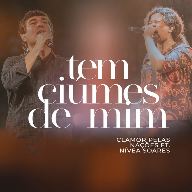 Canción Tem Ciúmes de Mim - Ao Vivo