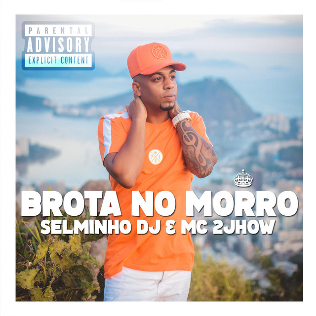 Canción Brota no Morro (feat. MC 2jhow)