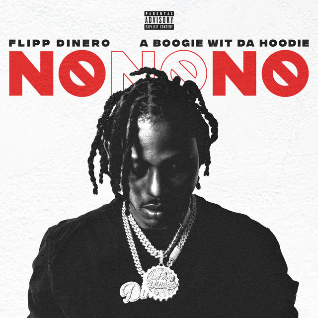 Canción No No No (feat. A Boogie Wit Da Hoodie)