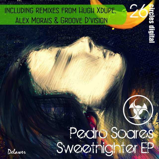 Canción Sweetnighter - Hugh Xdupe Remix