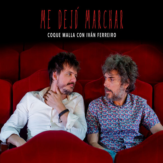 Music Me dejó marchar (con Iván Ferreiro) - En Directo