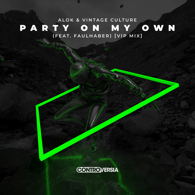 Music Party On My Own (feat. FAULHABER) - VIP Mix