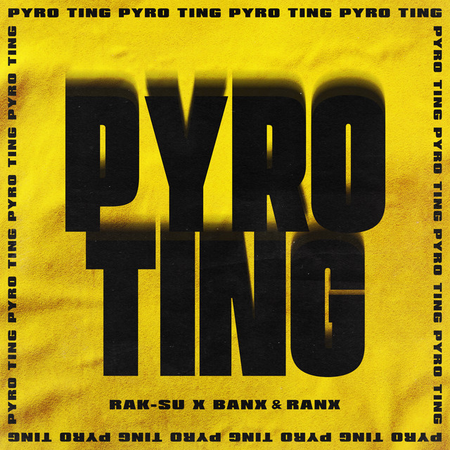 Canción Pyro Ting