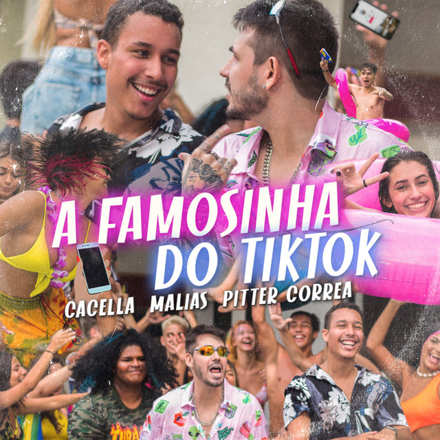 Canción A Famosinha do Tiktok