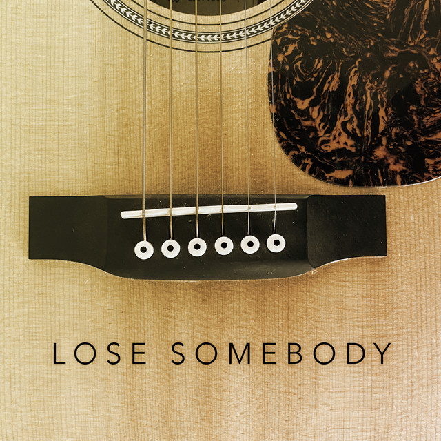 Music Lose Somebody