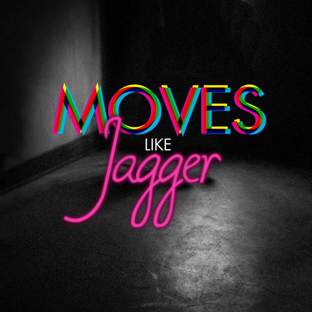 Canciones Moves Like Jagger