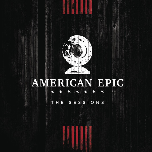 Canción Killer Diller Blues - Music from The American Epic Sessions