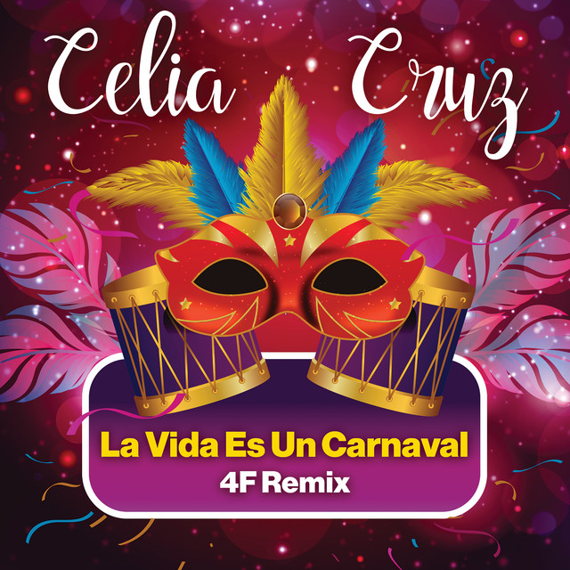 Music La Vida Es Un Carnaval - 4F Remix