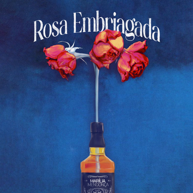 Canción Rosa Embriagada