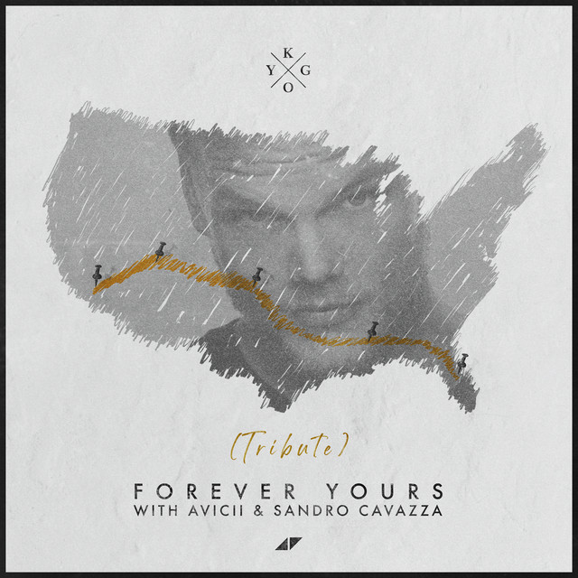 Canción Forever Yours - Avicii Tribute