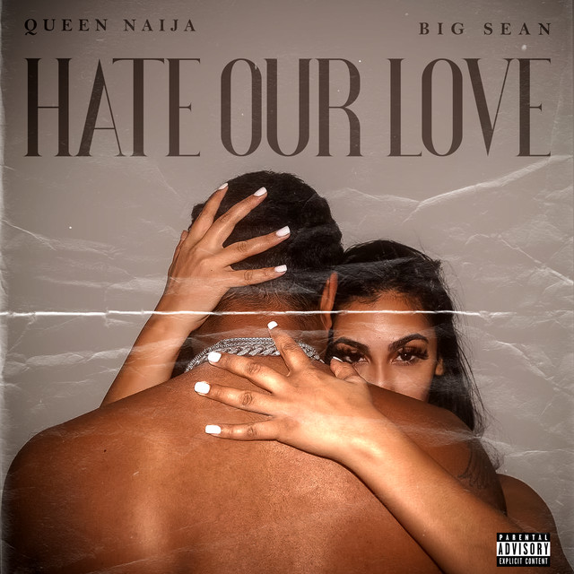 Music Hate Our Love (with Big Sean)