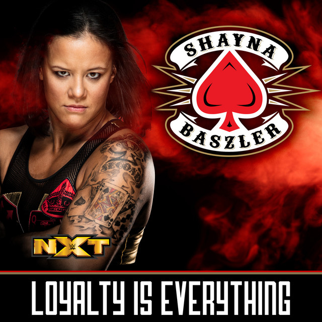 Canciones WWE: Loyalty Is Everything (Shayna Baszler)