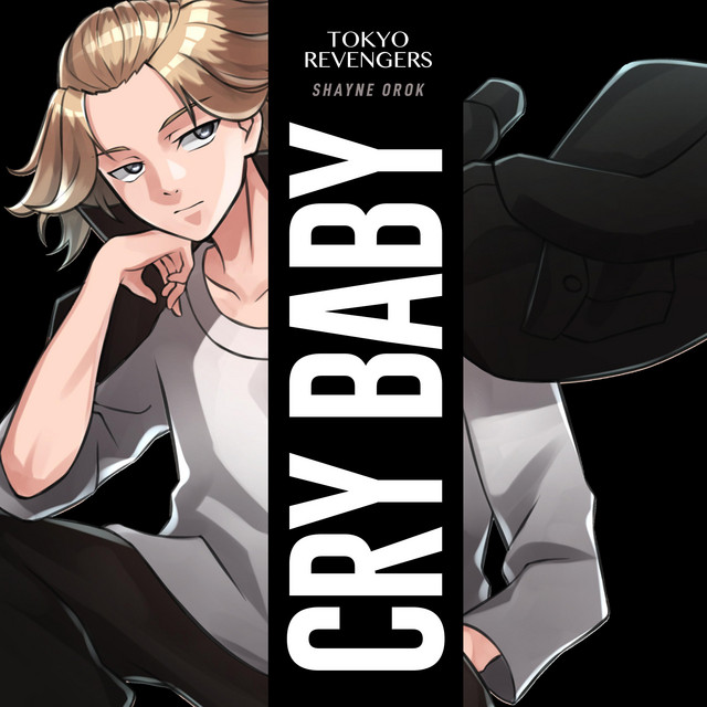 Canción Cry Baby (Tokyo Revengers)