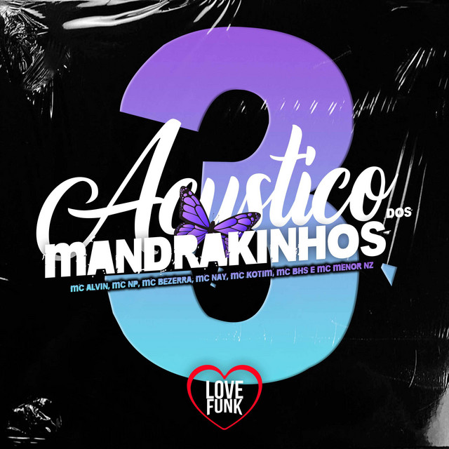 Canciones Acustico dos Mandrakinhos, Vol. 3