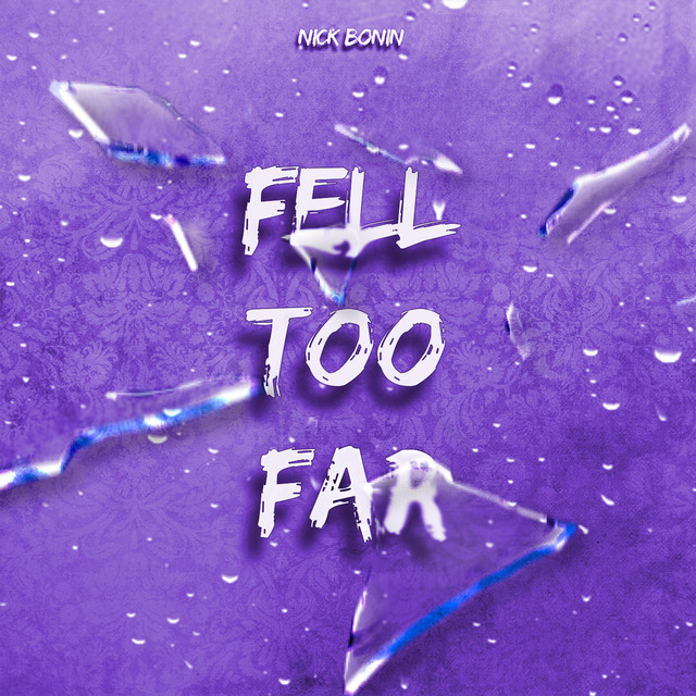 Canción Fell Too Far