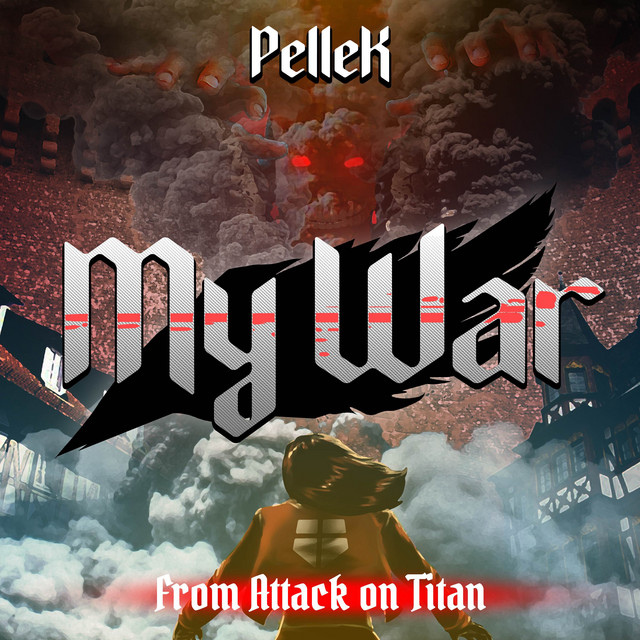 Music My War (From "Attack on Titan")