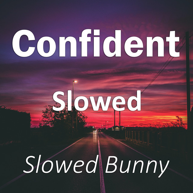 Music Confident Slowed - Remix