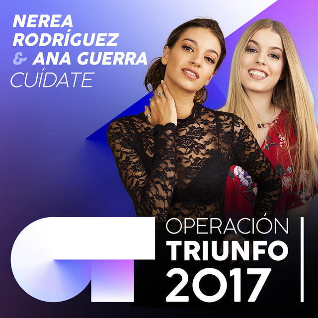 Canción Cuídate - Operación Triunfo 2017