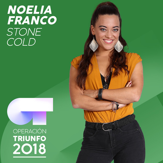 Canción Stone Cold - Operación Triunfo 2018