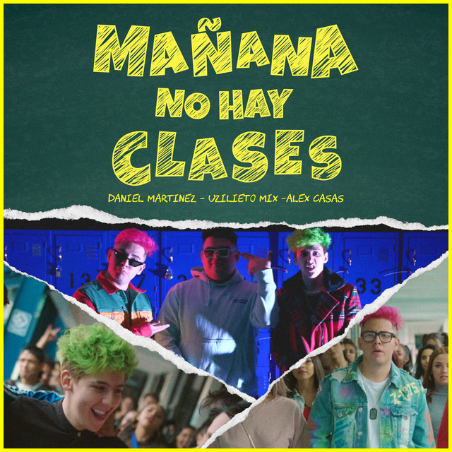 Canción Mañana no hay clases