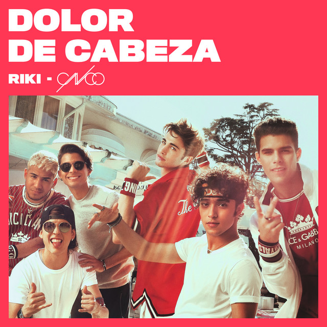 Canciones Dolor de cabeza (feat. CNCO)