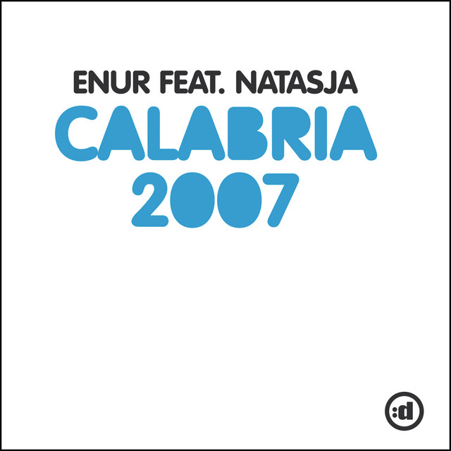 Canción Calabria 2007 (feat. Natasja) - Radio Edit