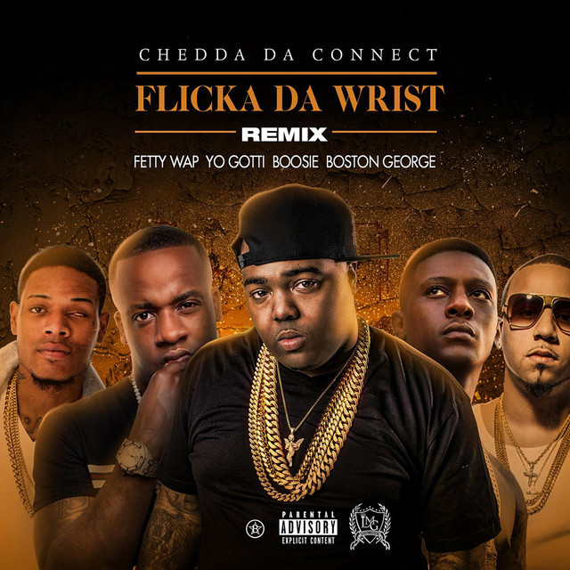 Music Flicka Da Wrist Remix (feat. Fetty Wap, Yo Gotti, Lil Boosie, Boston George)