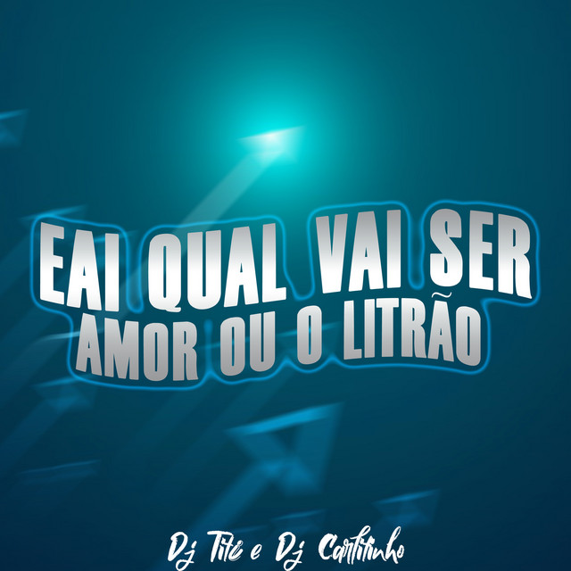 Music Magrão - Eai Qual Vai Ser - Amor Ou o Litrão