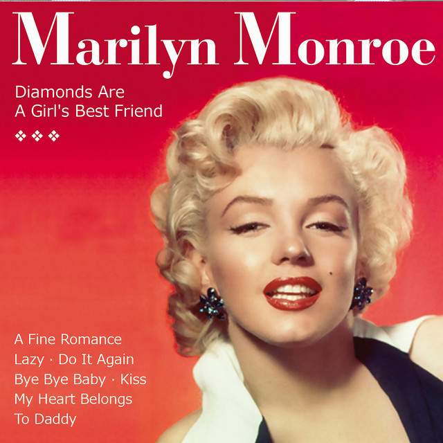 Music Diamonds Are a Girl's Best Friend - From "Gentlemen Prefer Blondes"