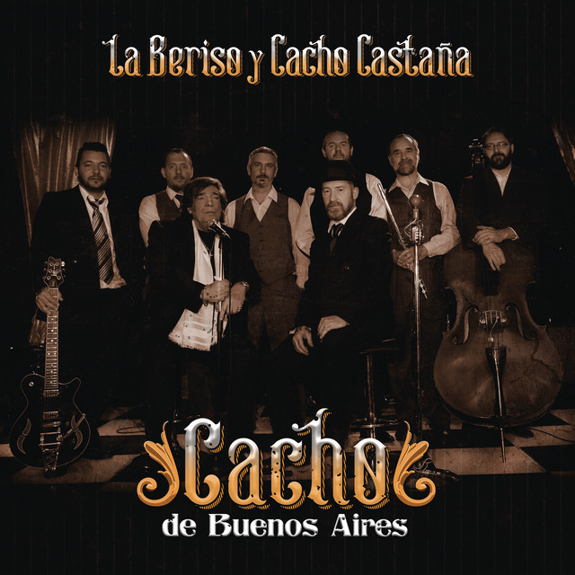 Canciones Cacho de Buenos Aires