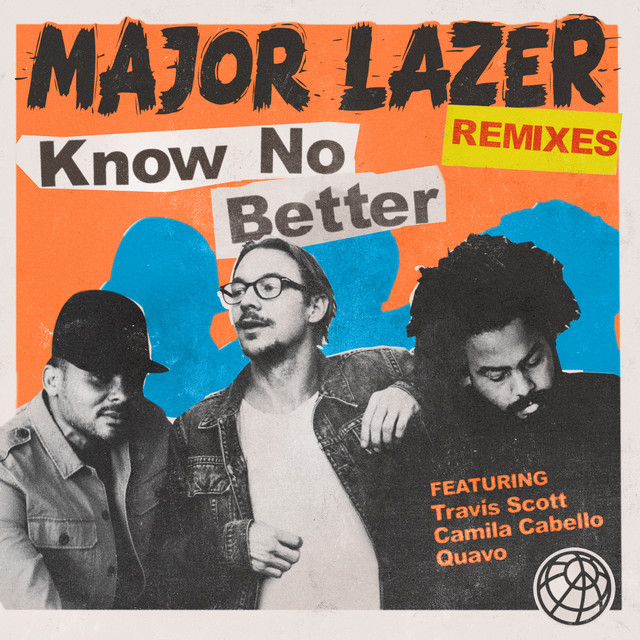 Canción Know No Better - Bad Bunny Remix