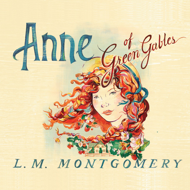 Music Anne of Green Gables - Anne of Green Gables 1, Chapter 1