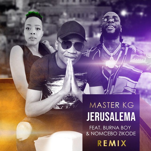 Canción Jerusalema (feat. Burna Boy & Nomcebo Zikode) - Remix / Radio Edit