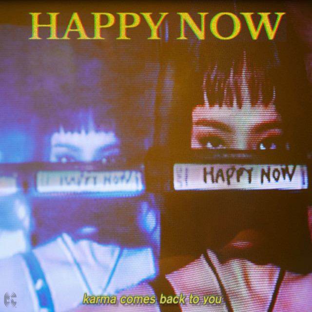 Canción Happy Now