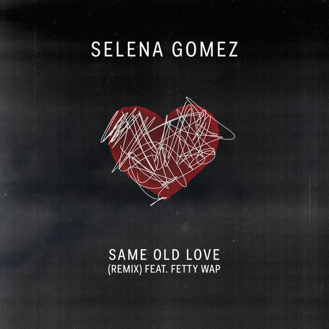 Canciones Same Old Love Remix