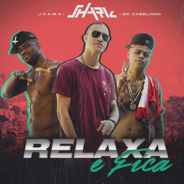 Canción Relaxa E Fica