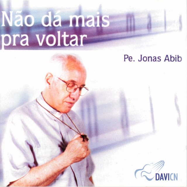 Canciones Não Dá Mais Pra Voltar