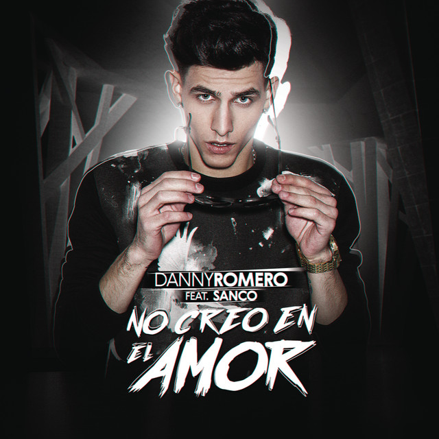 Canción No Creo en el Amor (feat. Sanco)