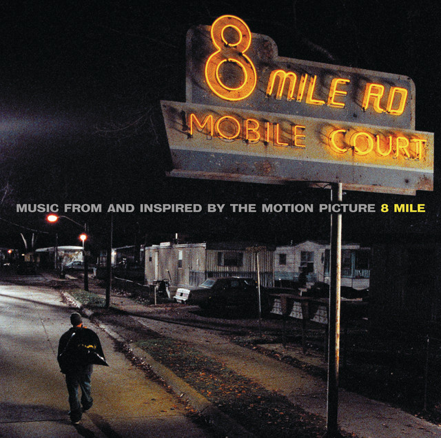 Music 8 Mile - From "8 Mile" Soundtrack