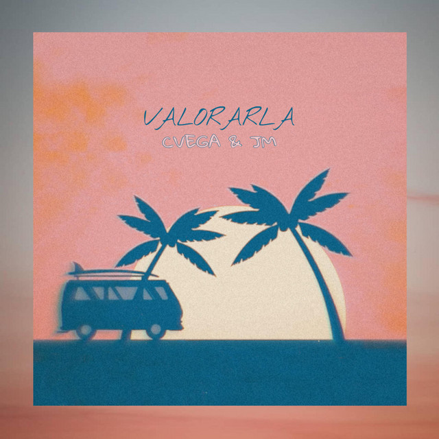 Canción Valorarla