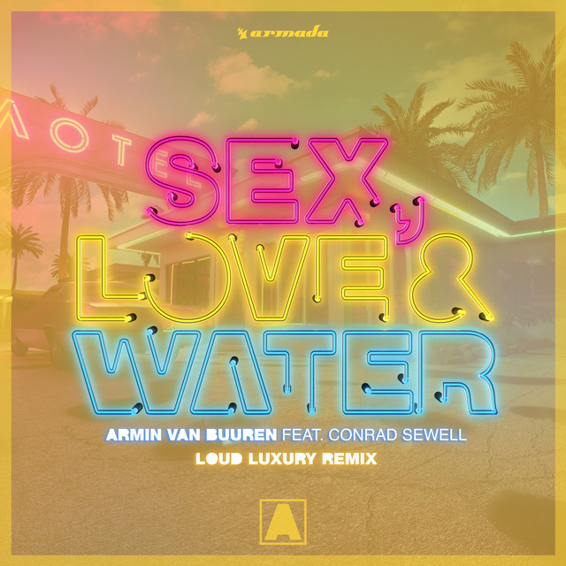 Music Sex, Love & Water - Loud Luxury Remix