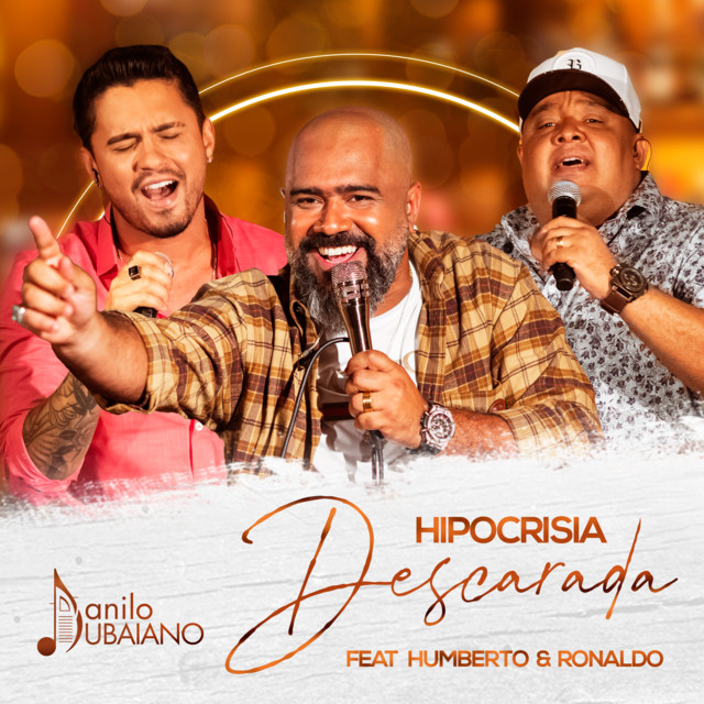 Canción Hipocrisia Descarada - Ao Vivo