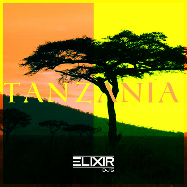 Music Tanzania - Elixir Djs Original Mix