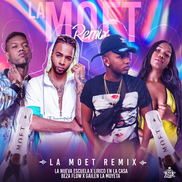 Canciones La Moet - Remix