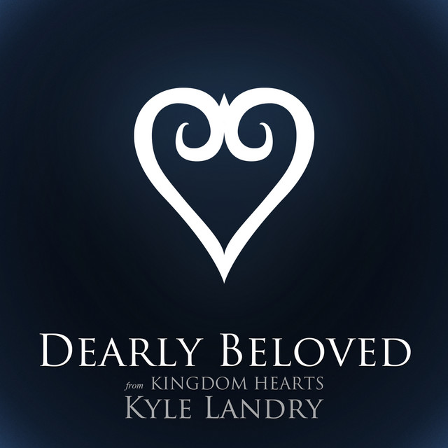 Canción Dearly Beloved (from "Kingdom Hearts") [2012]